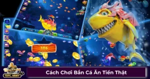 Bắn cá ăn tiền thật là gì?