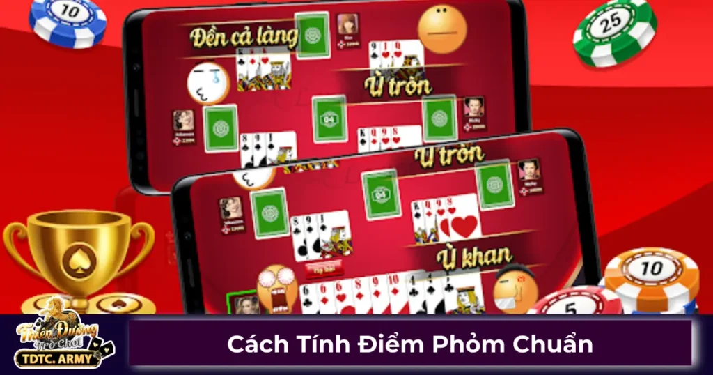 Cách Tính Điểm Phỏm Chuẩn Nhất Khi Tham Gia Chơi Ở TDTC 1 Quy tắc tính điểm Phỏm tại TDTC