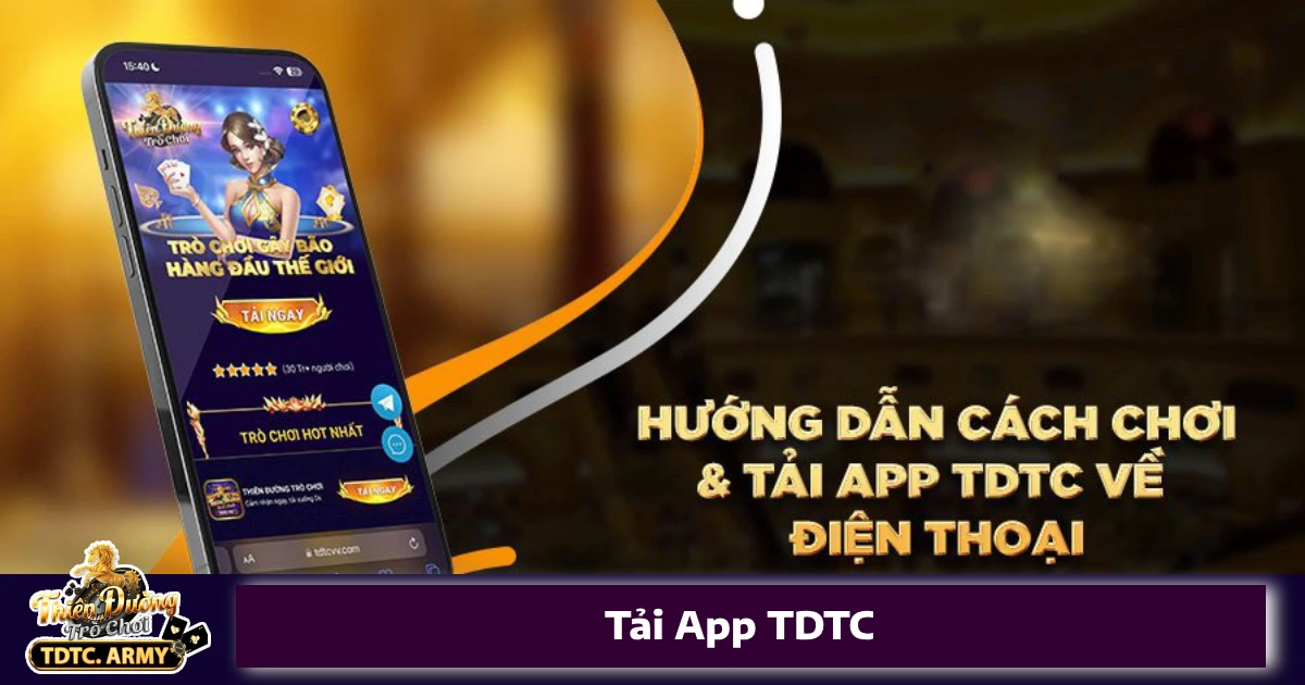 Hướng Dẫn Tải & Cài Đặt Ứng Dụng TDTC